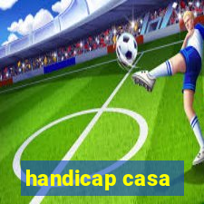 handicap casa